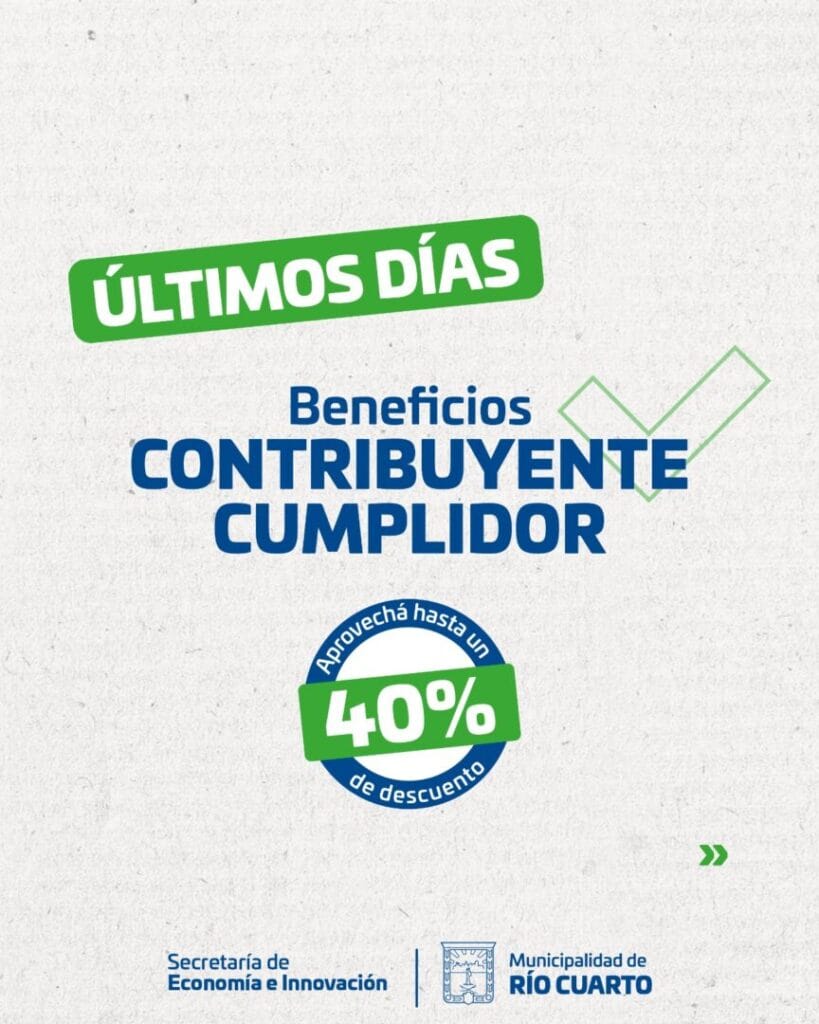 Contribuyente Cumplidor: últimas horas para obtener descuentos en impuestos