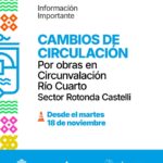 Nueva Circunvalación: Cambio de circulación en Ruta A-005 y Rotonda Castelli
