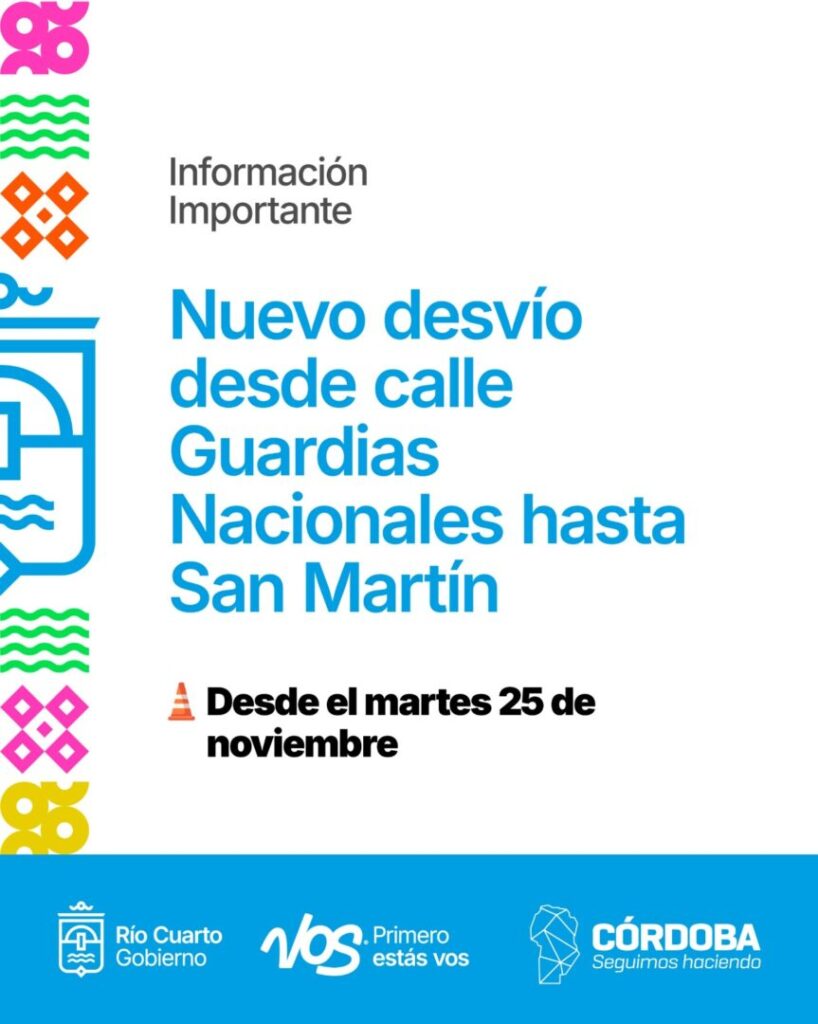 Circunvalación: Nuevo desvío desde calles Guardias Nacionales hasta San Martin
