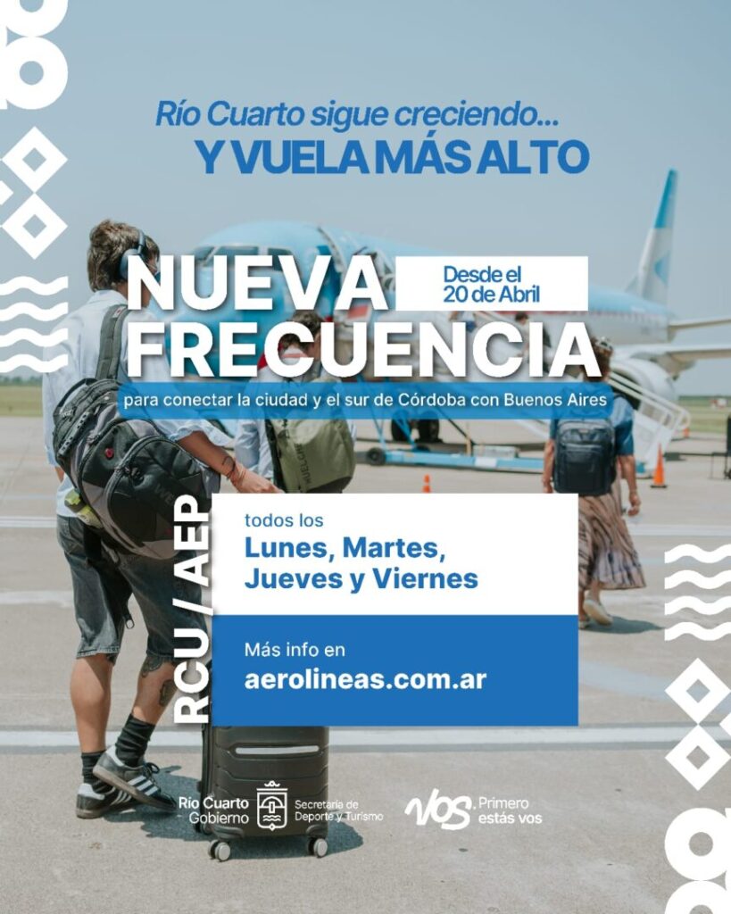 Desde hoy Río Cuarto suma una nueva frecuencia de conectividad aérea
