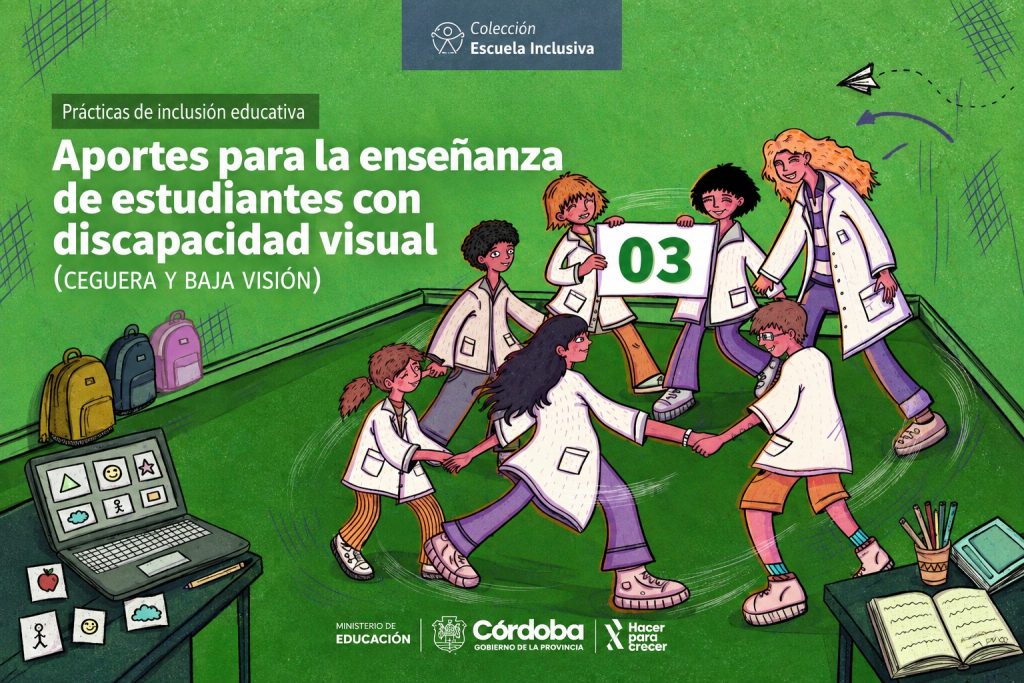 Nuevo cuadernillo con orientaciones para la enseñanza de estudiantes con baja visión y ceguera